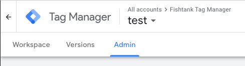 Screenshot of admin tab in Google Tag Manager 