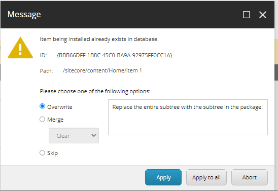Example of a Sitecore message showing the overwrite option to install a package