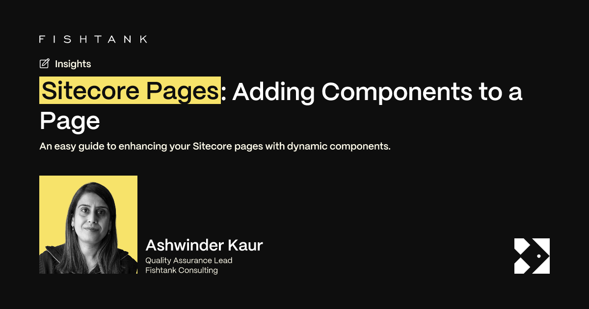 Sitecore Pages: Adding Components to a Page | Fishtank