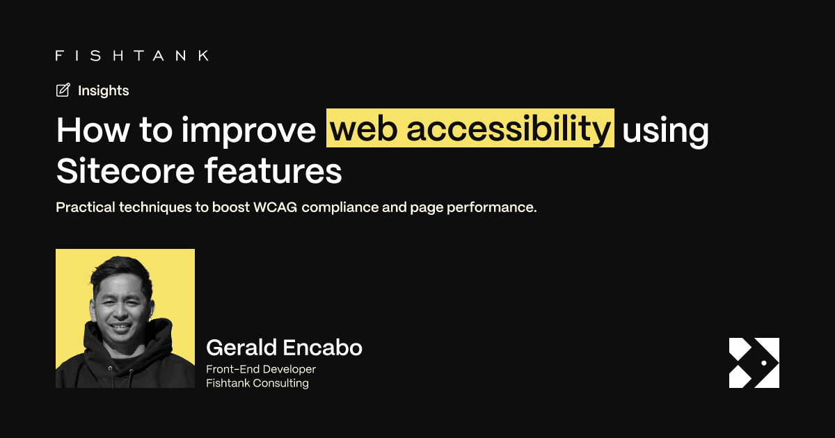 Web Accessibility with Sitecore: A WCAG Guide | Fishtank