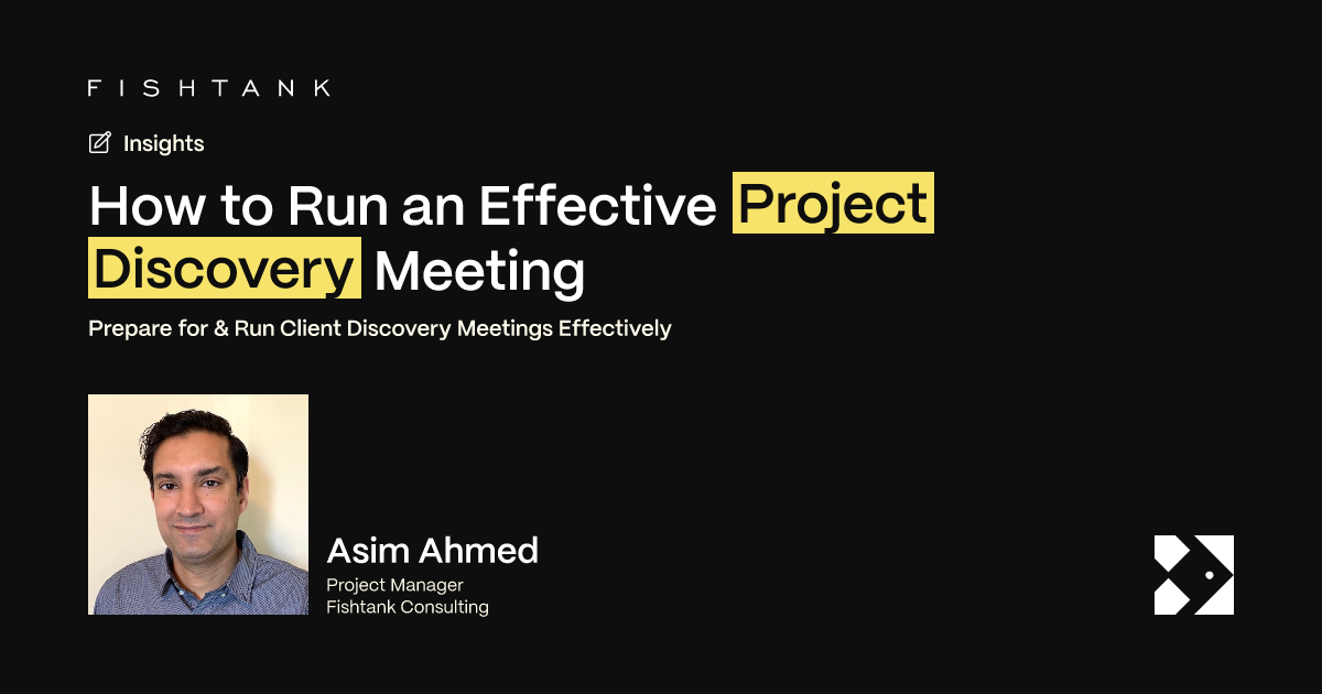 How to Run an Effective Project Discovery Meeting | Fishtank