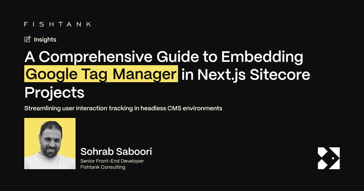 A Comprehensive Guide to Embedding Google Tag Manager in Next.js ...