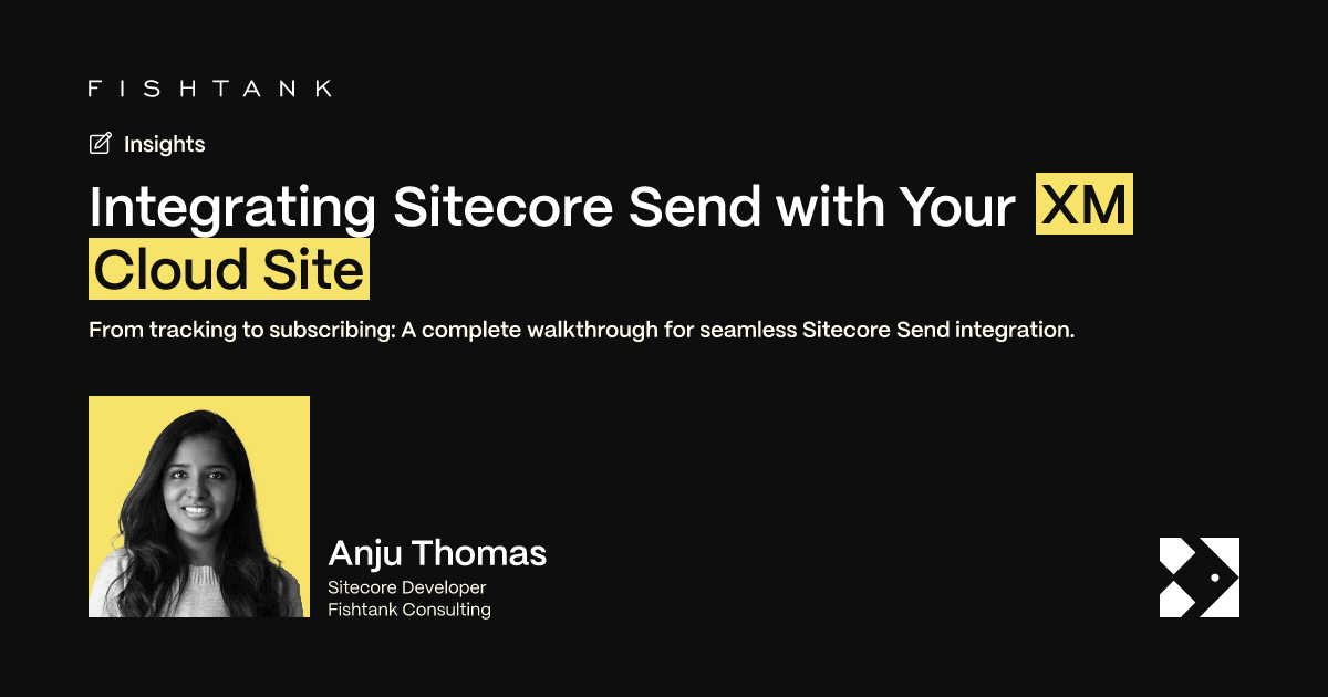 Integrate Sitecore Send with Sitecore XM Cloud Using This Setup Guide ...