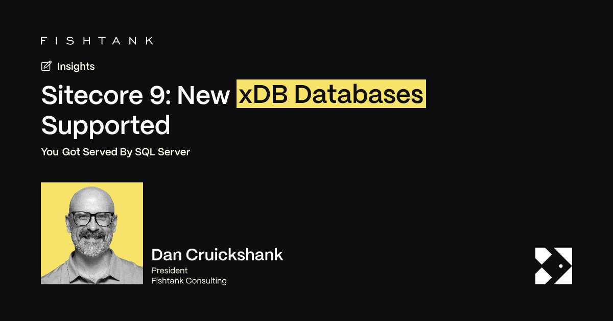 Sitecore 9: New xDB Databases Supported | Fishtank