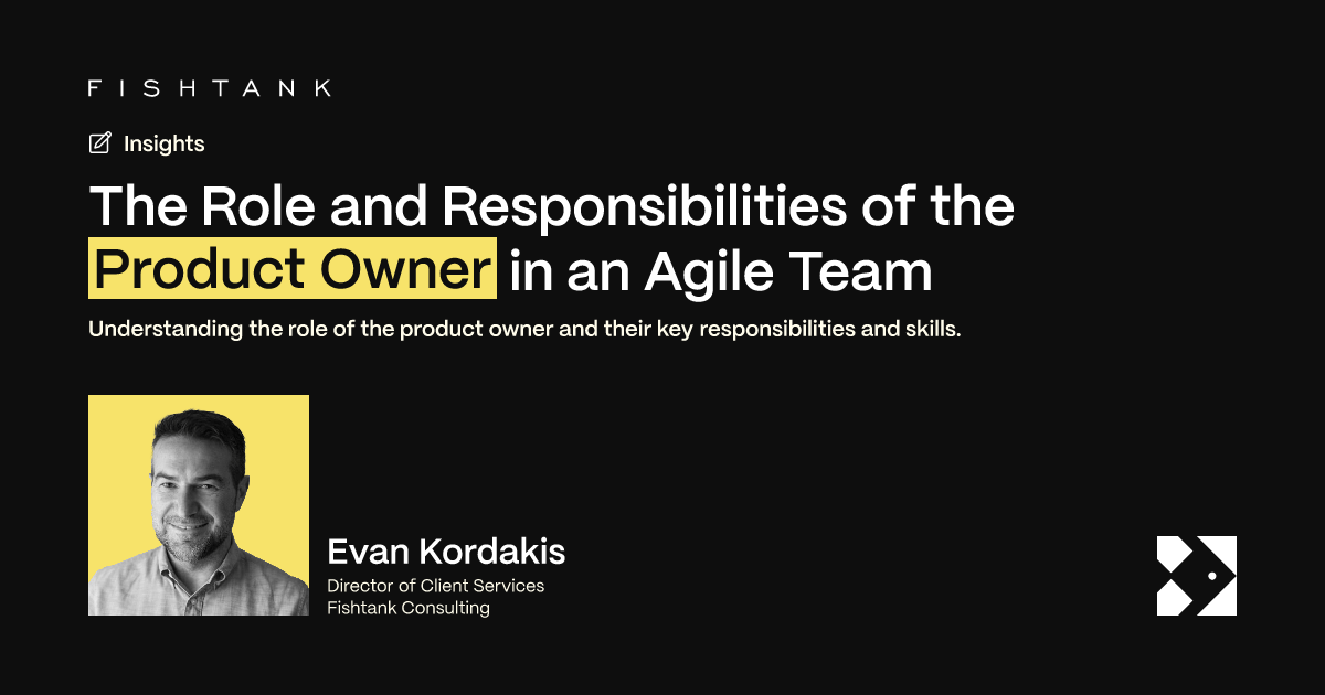 The Role and Responsibilities of the Product Owner in an Agile Team ...