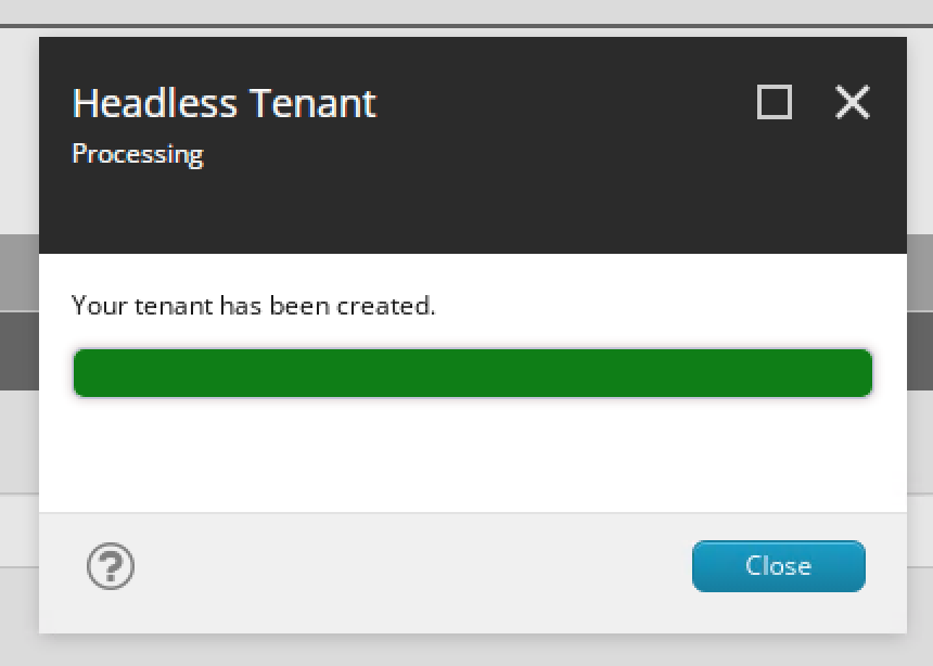 Successful tenant creation.